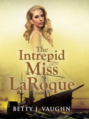 cover image of The Intrepid Miss LaRoque